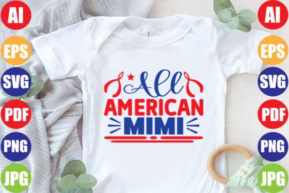 All American Mimi: Graphics & T-Shirt Designs for Patriotic Crafting