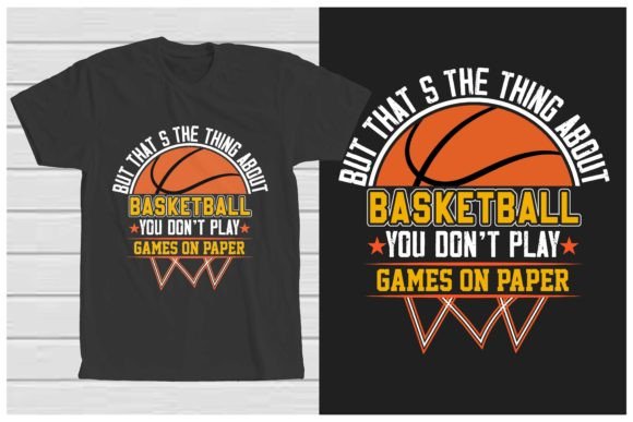 But That’s the Thing About Basketball Yo Graphics