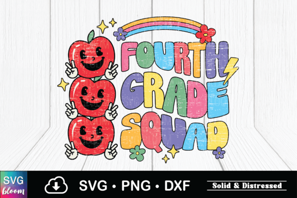 Fourth Grade Squad Rainbow Sublimation Graphics