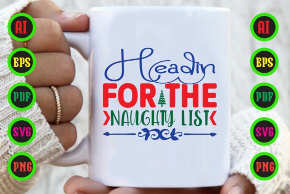 Headin for the Naughty List