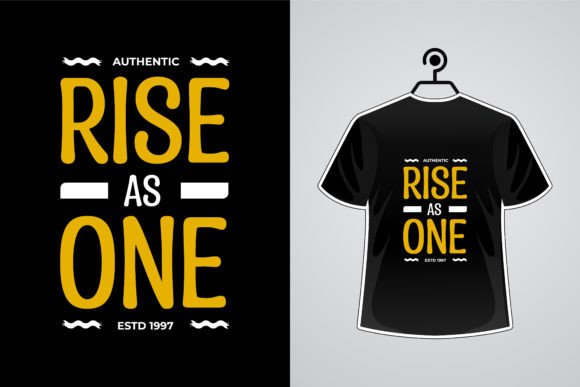 Inspirational Quotes Typography Graphics & T-Shirt Designs