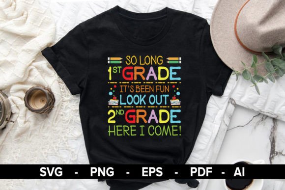 It’s Been Fun Look Out 2nd Grade Graphics