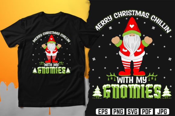 Merry Christmas Chillin with My Gnomies