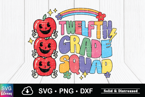 Twelfth Grade Squad Rainbow Sublimation Graphics